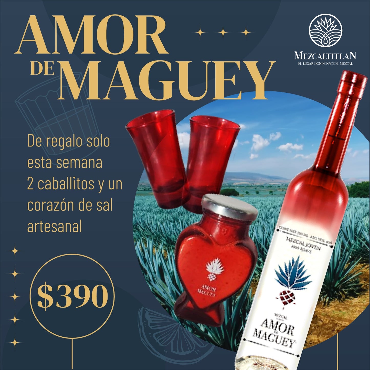 Paquete Amor de Maguey